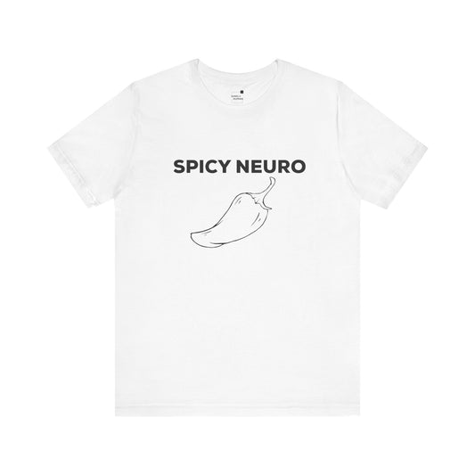 Spicy Neuro - Unisex Jersey Short Sleeve Tee