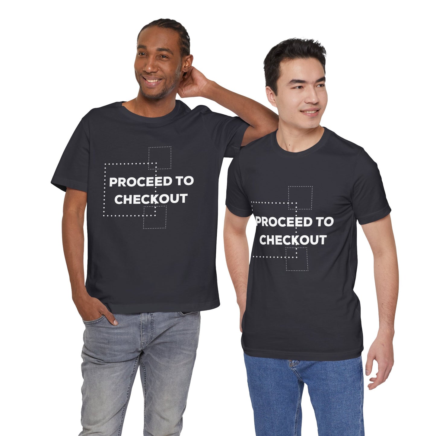 Proceed to Checkout - Unisex Jersey Short Sleeve Tee