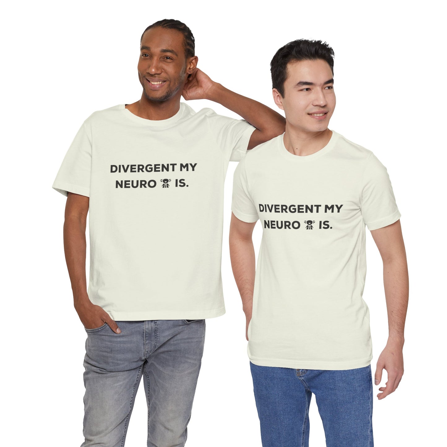 Divergent My Neuro Is - Unisex Jersey Short Sleeve Tee