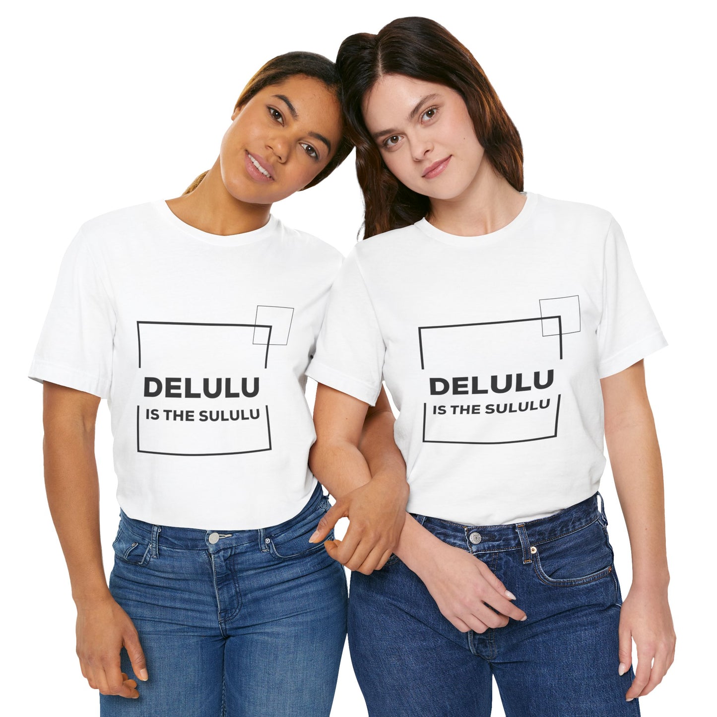 Delulu is the sululu - Unisex Jersey Short Sleeve Tee