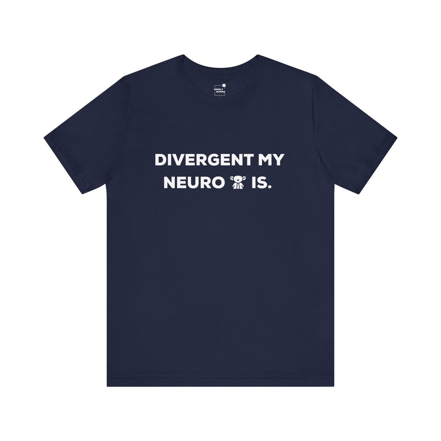 Divergent My Neuro Is - Unisex Jersey Short Sleeve Tee