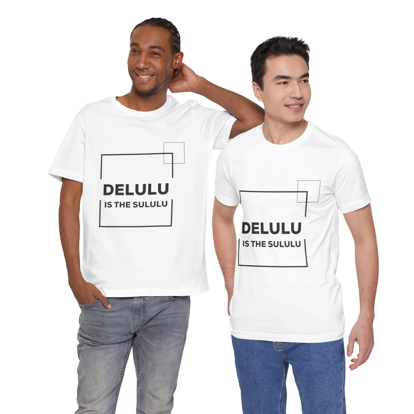 Delulu is the sululu - Unisex Jersey Short Sleeve Tee