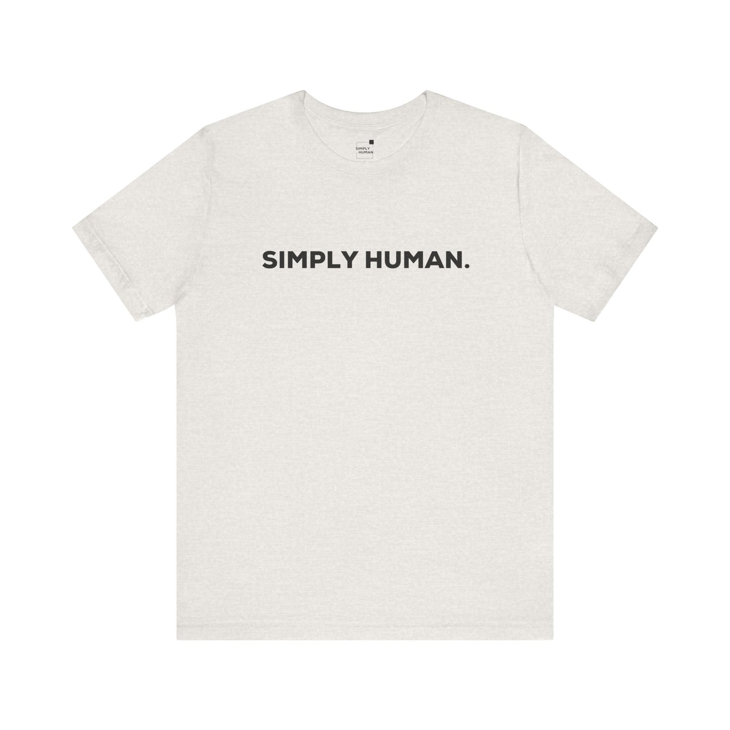 Simply Human period - Unisex Jersey Short Sleeve Tee