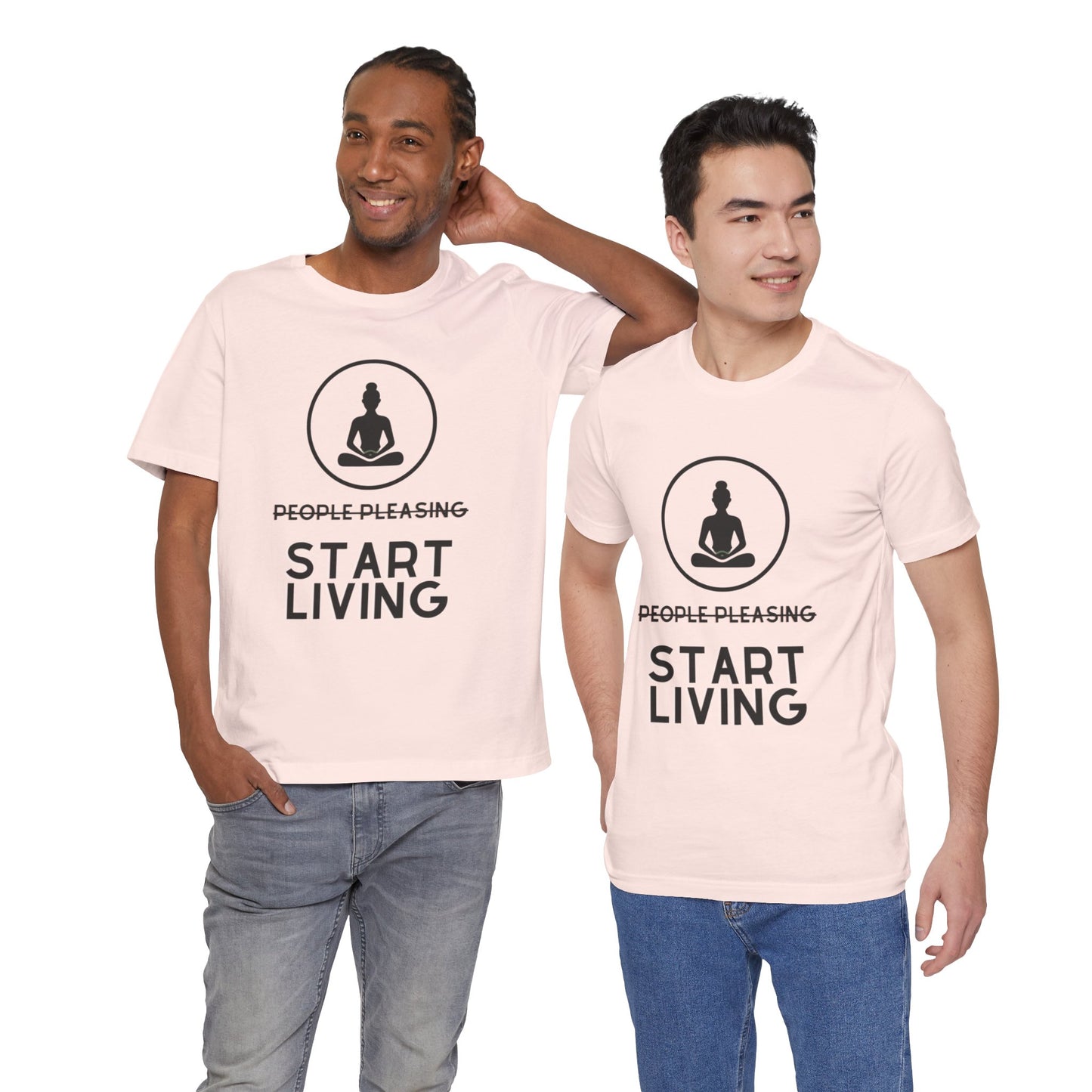 Stop People Pleasing Start Living - Unisex Jersey Short Sleeve Tee